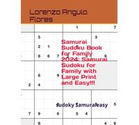 Samurai Sudoku for Family 2024 with Large Print and Easy: Samurai easy