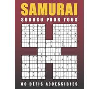 Samurai Sudoku pour Tous - 80 Défis Accessibles: Cahier de Logique Convivial pour Toute la Famille