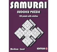 Samurai sudoku puzzle book: 100 puzzles of samurai sudoku , medium to hard , adults , teens , boys and girls , lots of fun sudoku ,sudouku , sudouku ,the puzzle solverso ,samari sudoku ,cross