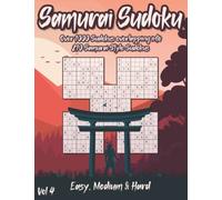 Samurai Sudoku Puzzle Book: 1000 Sudokus overlapping into 210 Samurai Sudokus for Advanced & Beginners in Easy, Medium & Hard