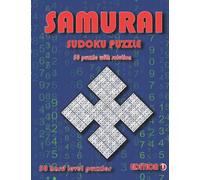 Samurai sudoku puzzle book: 50 puzzles of samurai sudoku hard level with solutions , adults , teens , boys and girls , lots of fun sudoku ,sudouku , sudouku ,the puzzle solverso ,samari sudoku ,cross