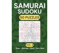 Samurai Sudoku Puzzle Book for Adults: Hours of Brain-Training Fun Across 5 Overlapping Grids ~ Vol. 3 (Samurai Sudoku Challenge Vol. 1 - 3)