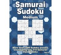 Samurai Sudoku Puzzle Book: Medium Level Sudoku with more than 1000 Puzzles for Advanced