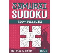 Samurai Sudoku: Sudoku Book for Adults with 300+ 5 in 1 Sudoku - Normal and Hard - Vol 1