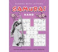 Samurai Sudoku with Letters: Letter Sudoku Variety Logic Puzzles (Brain Training Games with Wordoku Puzzle Books for Adults)