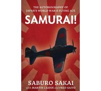 Samurai | the Autobiography of Japan's World War II Flying Ace