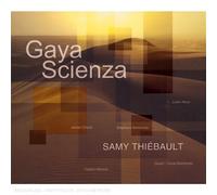 Samy Thiébault - Gaya Scienza