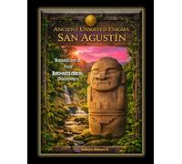 San Agustín Ancient Unsolved Enigma: Colombia, travel, archaeology, San Agustín archaeological park, Pre-Columbian Colombia, Archaeological heritage ... Colombia, gift, Coffee table photography book