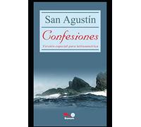 San Agustin Confesiones: versión especial para latinoamerica: 6 (RELIGION)
