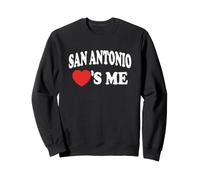 San Antonio Loves Me Sweatshirt