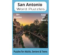 San Antonio Word Search Puzzle Book: Word Searches About the City of San Antonio - Explore Its History, Sights, Culture & More | Easy-to-Read, 6x9”, ... - Great for Travel, Holidays, and Downtime