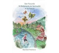 San Facundo 16 Battements de Spiritualité et de Nature: Maribel Pedrera