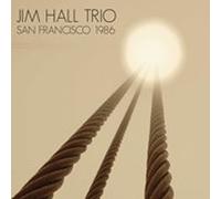San Francisco 1986 by Jim Hall Trio CD Album
