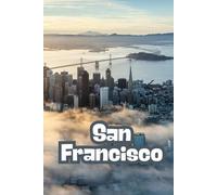 San Francisco: Beautiful Cities, World Wonders, World Cities Collection, Lined Notebook to Write In With Soft Cover Journal 110 pages 6 x 9 in