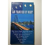 San Francisco By Night: Pb (FROMMER'S BY-NIGHT SAN FRANCISCO)