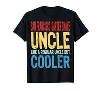 San Francisco Garter Snake Uncle - Like a Uncle but Cooler T-Shirt