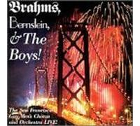 San Francisco Gay Men's Chorus - Brahms Berstein & the Boys!