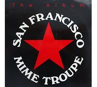 SAN FRANCISCO MIME TROUPE - the album LP