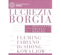San Francisco Opera Orchestra & Choir - Lucrezia Borgia: San Francisco Opera (Frizza) [Blu-ray] [Region A] [2013]