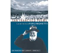 San Francisco Poems (San Francisco Poet Laureate Series)