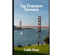 San Francisco Simmers (Cozy-Q Adventures)