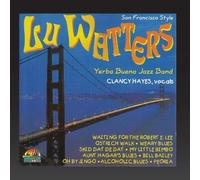 San Francisco Style (Giants of Jazz) by Lu Watters, Clancy Hayes (2011-01-28j