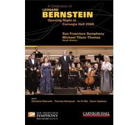 San Francisco Symphony - A Celebration of Leonard Bernstein: Opening Night at Carnegie Hall 2008 [DVD]