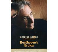 Keeping Score - Beethoven's Eroica - San Francisco Symphony - DVD (2006)