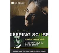 San Francisco Symphony - Keeping Score - Stravinsky's Rite of Spring [DVD] [2006] [Region 1] [NTSC]