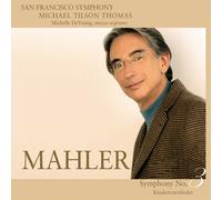 SAN FRANCISCO SYMPHONY ORCHESTRA/MAHLER:SINFONIE 3/KINDERTOTENLIEDER SACD NEW