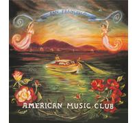 San Francisco (Vinyl) American Music Club (US IMPORT)