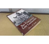 San Francisco's Lost Landmarks