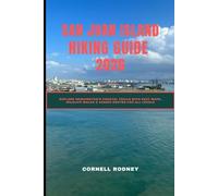 SAN JUAN ISLAND HIKING GUIDE 2026: EXPLORE WASHINGTON’S COASTAL TRAILS WITH EASY MAPS, WILDLIFE WALKS & SCENIC ROUTES FOR ALL LEVELS (Pathfinder Travel And Adventure Guides)