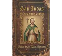 San Judas Patrón de los Casos Imposibles Diario Católico