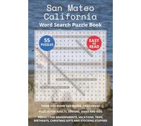 San Mateo California Word Search Puzzle Book: Think you know San Mateo, California? Puzzles for Adults, Seniors, Teens and Kids. Perfect for ... of San Francisco Bay Area Word Search Books)