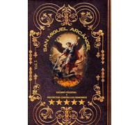 San Miguel Arcángel: Escudo Celestial y Protector contra los Demonios