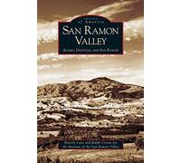 San Ramon Valley: Alamo, Danville, and San Ramon