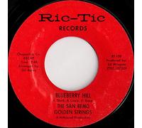 San Remo Golden Strings - I'm Satisfied / Blueberry Hill - San Remo Golden Strings, The* 7" 45