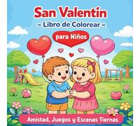 San Valentín - Libro de Colorear para Niños