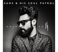 San2 & His Soul Patrol - Hold on [Vinyl LP] [VINYL]