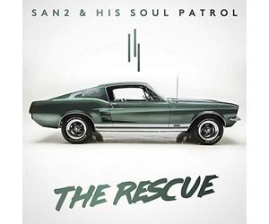San2 & His Soul Patrol - The Rescue