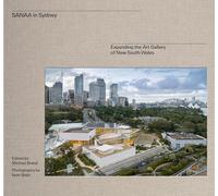 SANAA in Sydney: The architecture of Naala Badu at the Art Gallery of New South Wales