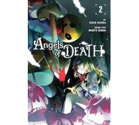 Sanada, Makoto - Angels of Death, Vol. 2 (ANGELS OF DEATH GN)