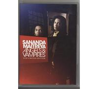 Sananda Maitreya - Angels & Vampires