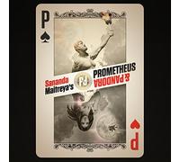 Sananda Maitreya - Prometheus & Pandora