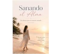 Sanando el Alma: Un abrazo para el corazón cansado