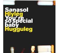 Sanasol - You're So Special Baby [12" VINYL]