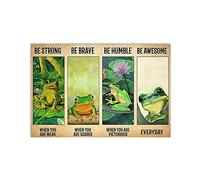 SaNavie Frog Metal Signs Be Humble When You Are Victorious Posters Retro Plaque Room Farm Club Garage Wall Decor 12x8 Inch Vintage Metal Tin Sign