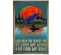 SaNavie Kayaking Poster and Into The River I Go Lose My Mind and Find My Soul Metal Tin Sign 8''x12'' Inch Aluminum Sign for Cafe Bar Bedroom Wall Art Deco Tin Sign