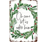 SaNavie Oh Come Let Us Adore Him Sign Christian Christmas Wall Decor Farmhouse Art Funny Man Cave Garage Garden Bar Gift Plaque metal tin 6x8 Inch